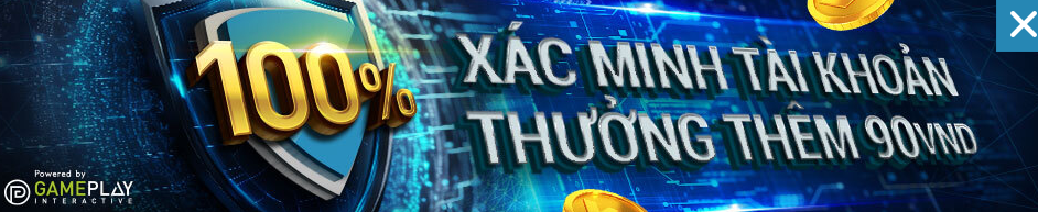 Thưởng xác minh tài khoản thành công